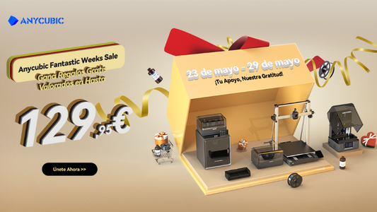 ¡Venta de Impresoras 3D! Ofertas Imbatibles - Anycubic Fantastic Weeks